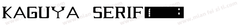 kaguya serif字体转换